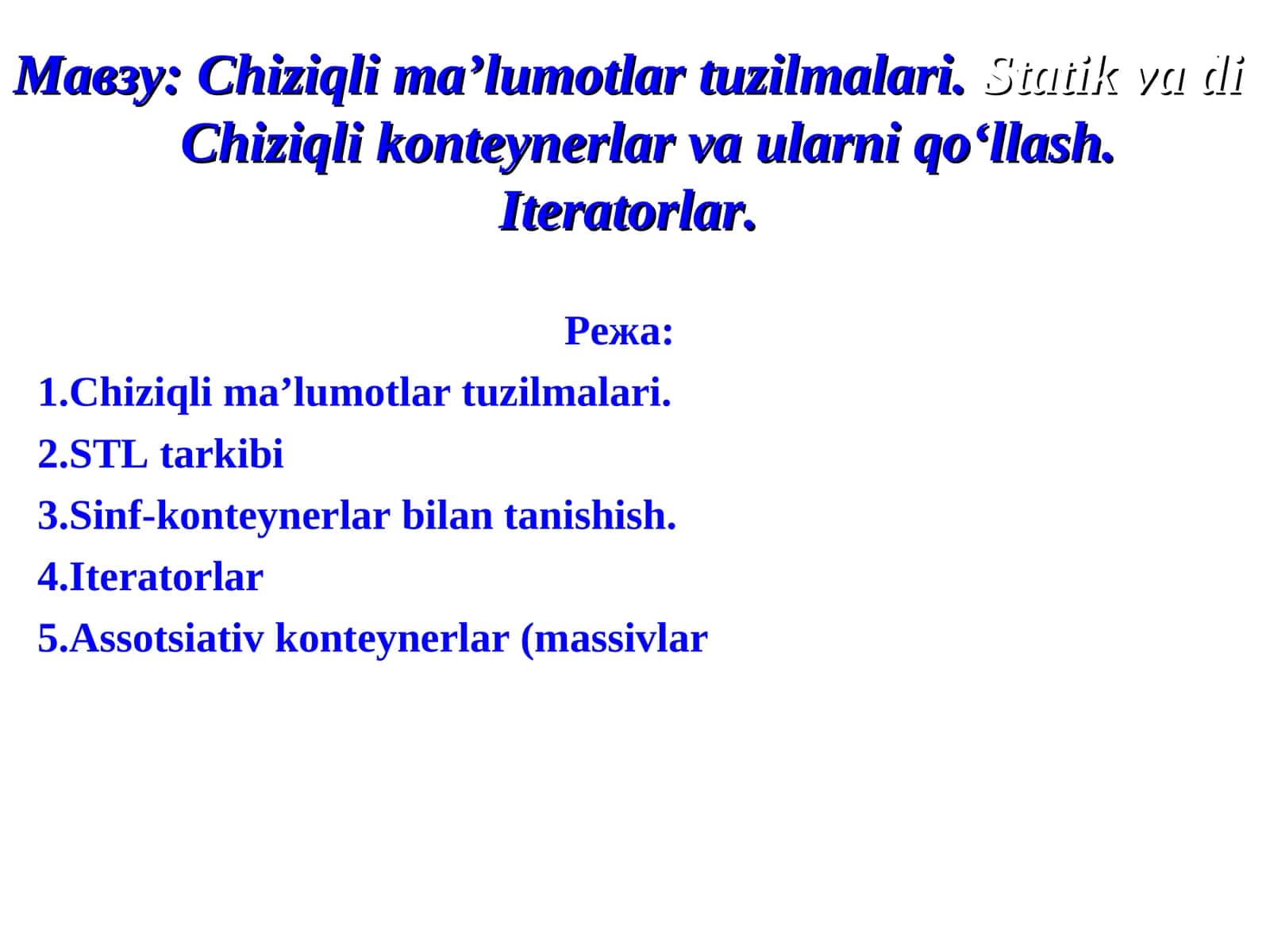 Chiziqli ma’lumotlar tuzilmalari