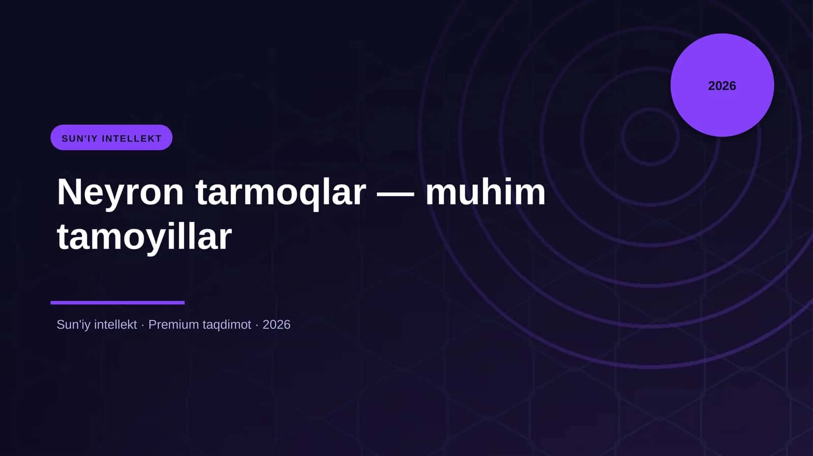 Neyron tarmoqlar — muhim tamoyillar