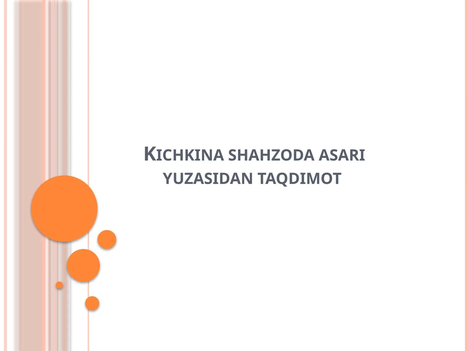 Kichkina shahzoda mavzusida taqdimot