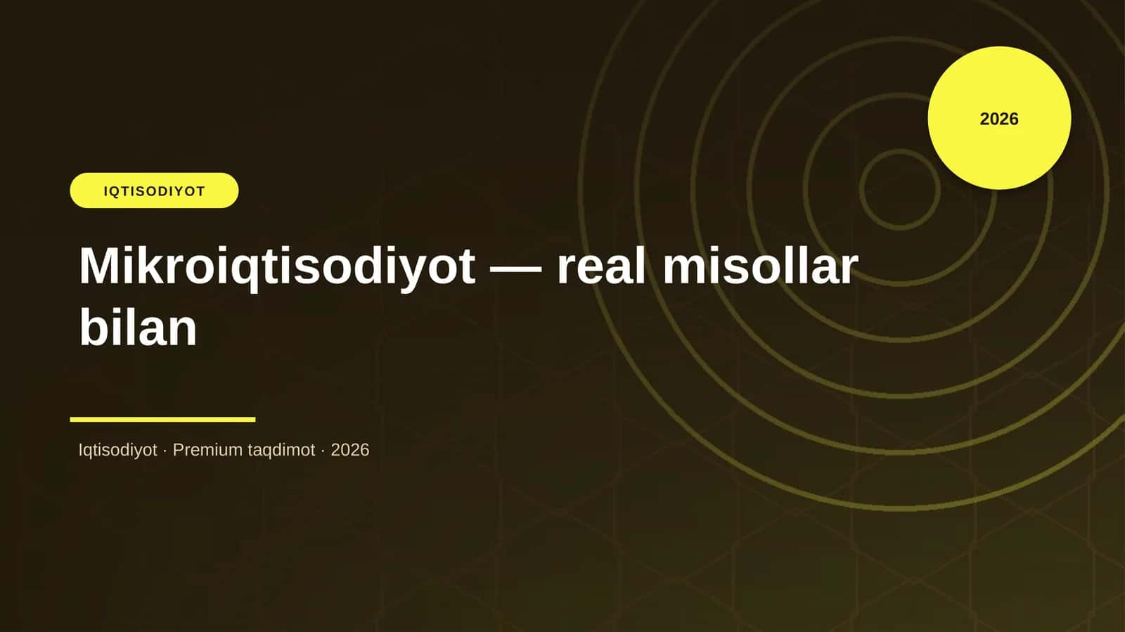 Mikroiqtisodiyot — real misollar bilan