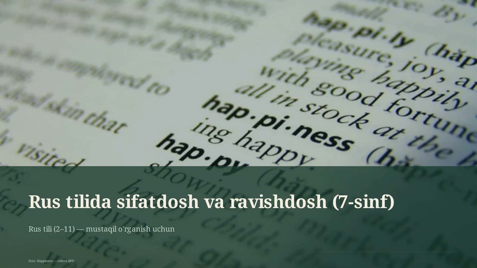 Rus tilida sifatdosh va ravishdosh (7-sinf)
