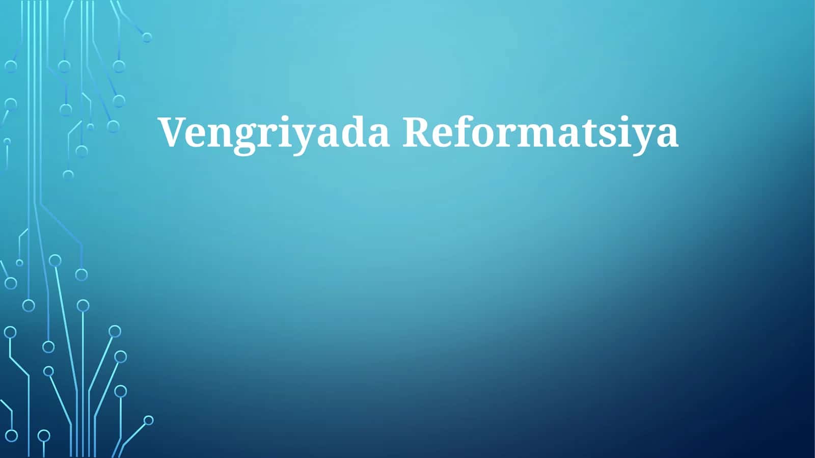 VengriyadaReformatsiya