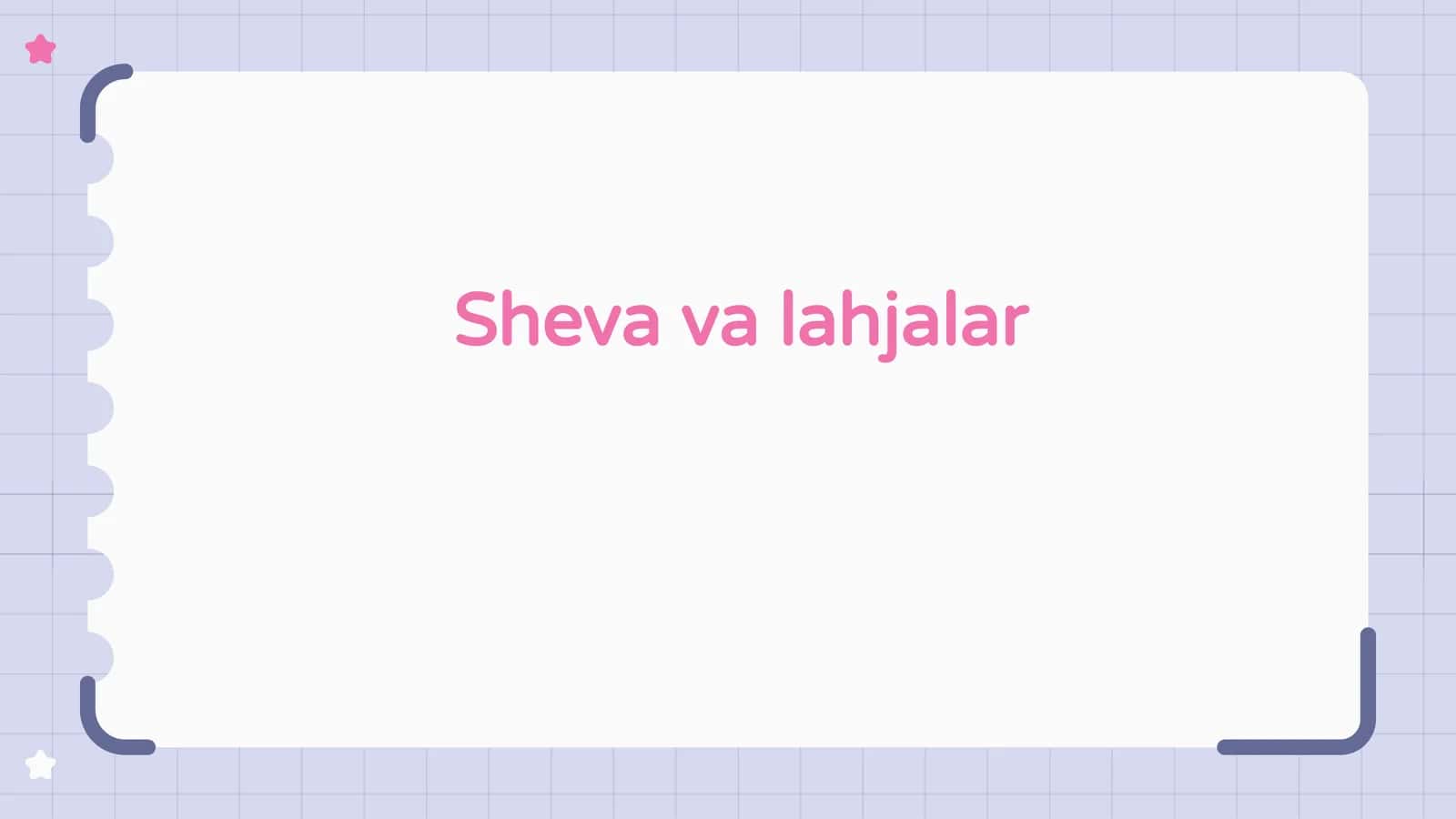 Til va shevalar insoniy muloqotning ajralmas qismidir