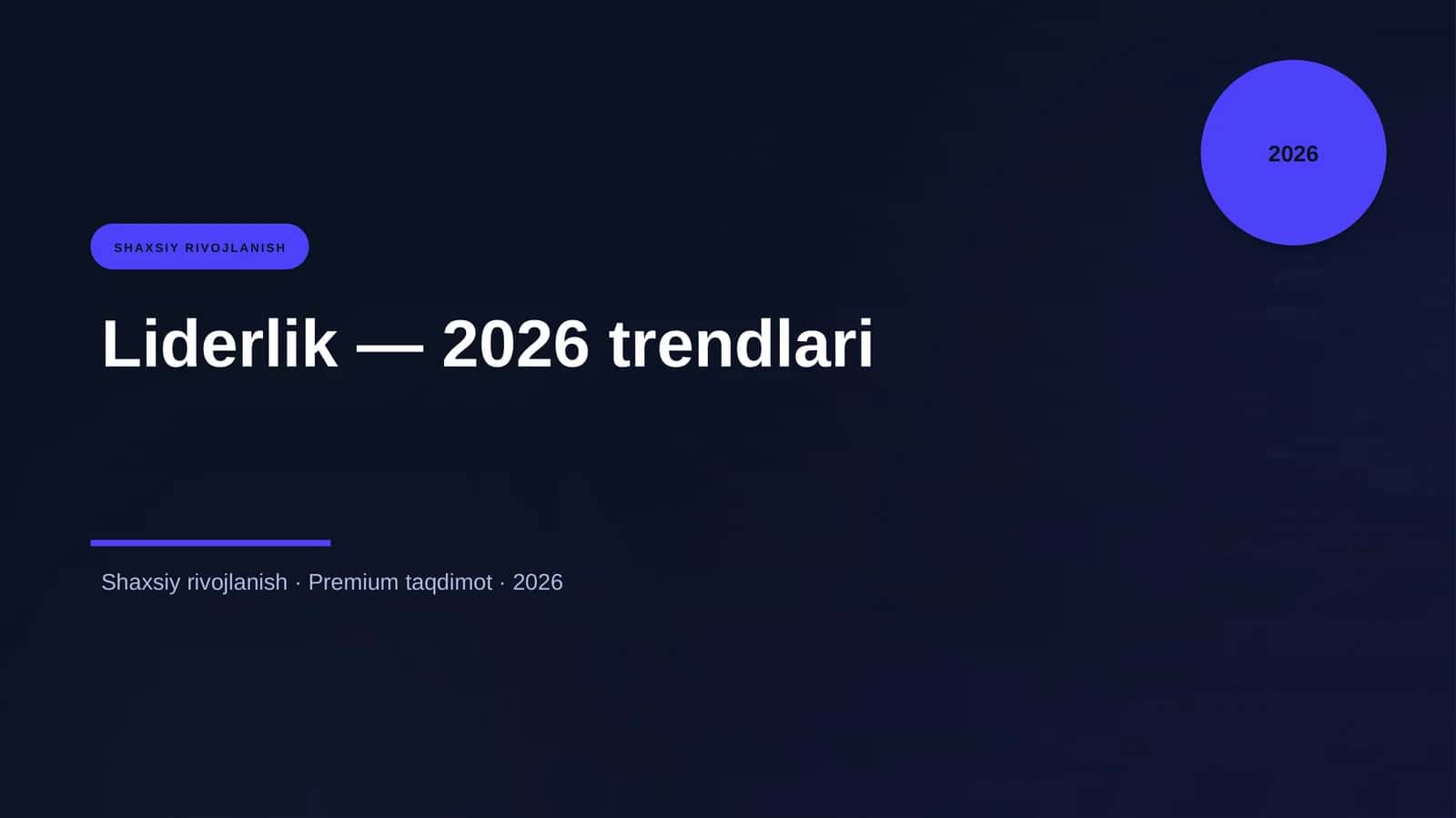 Liderlik — 2026 trendlari