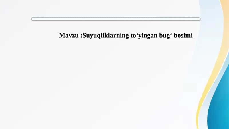 Suyuqliklarning toʻyingan bugʻ bosimi