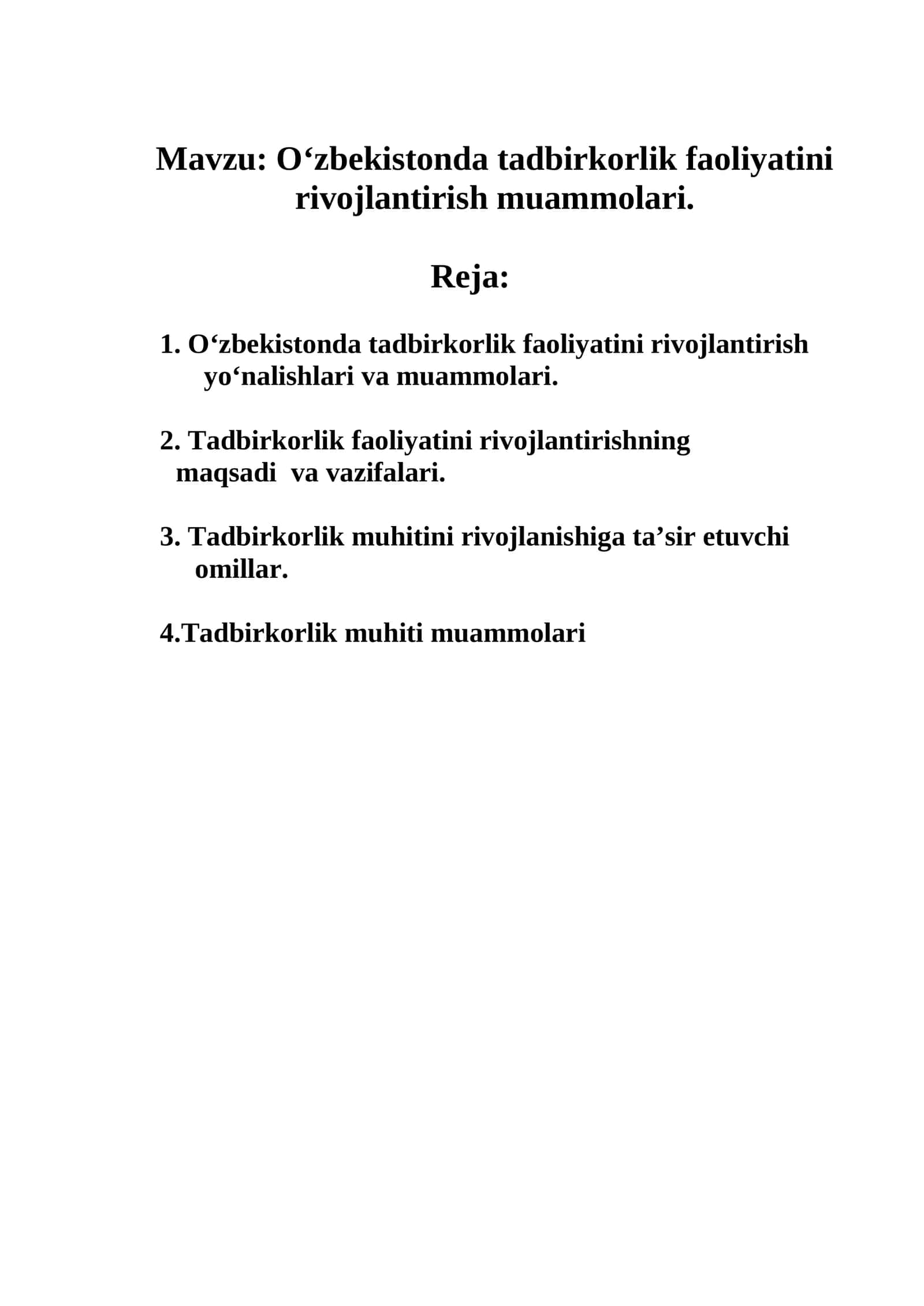 О‘zbekistonda tadbirkorlik faoliyatini rivojlantirish muammolari