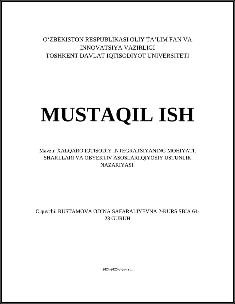 Xalqaro Iqtisodiy Integratsiyaning Mohiyati