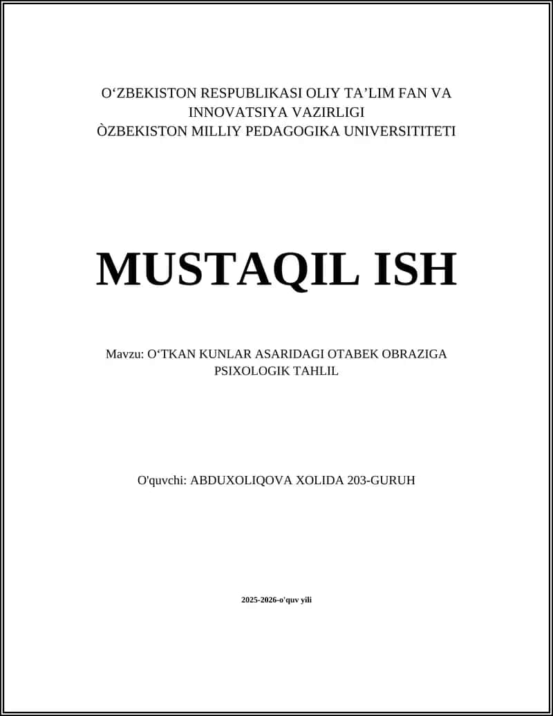 OʻTKAN KUNLAR ASARIDAGI OTABEK OBRAZIGA PSIXOLOGIK TAHLIL