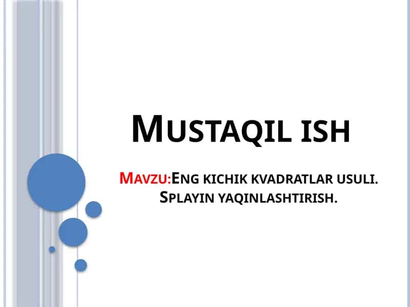 Eng kichik kvadratlar usuli. Splayin yaqinlashtirish