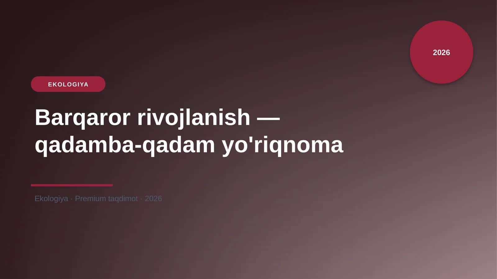 Barqaror rivojlanish — qadamba-qadam yo'riqnoma