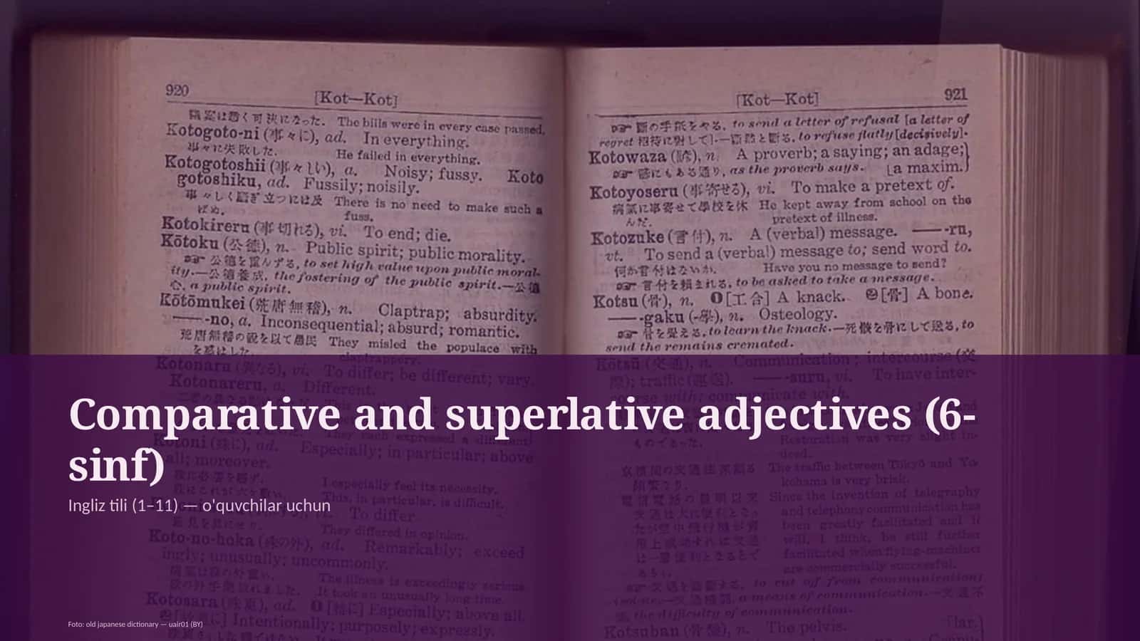 Comparative and superlative adjectives (6-sinf)