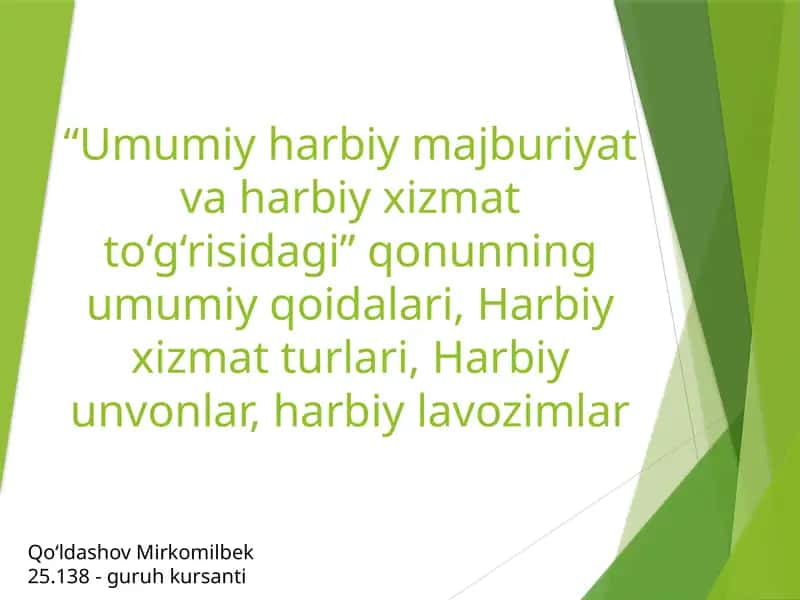 "Umumiy harbiy majburiyat va harbiy xizmat to'g'risidagi qonun"