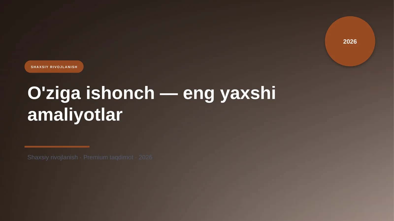 O'ziga ishonch — eng yaxshi amaliyotlar