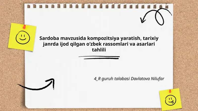 Sardoba mavzusida kompozitsiya yaratish, tarixiy janrda ijod qilgan oʻzbek rassomlari va asarlari tahlili