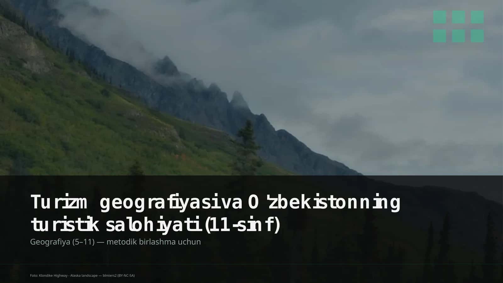 Turizm geografiyasi va O'zbekistonning turistik salohiyati (11-sinf)