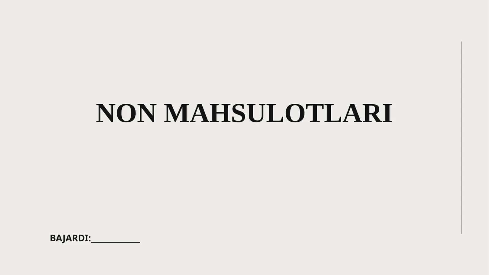 Non mahsulotlari assortimenti