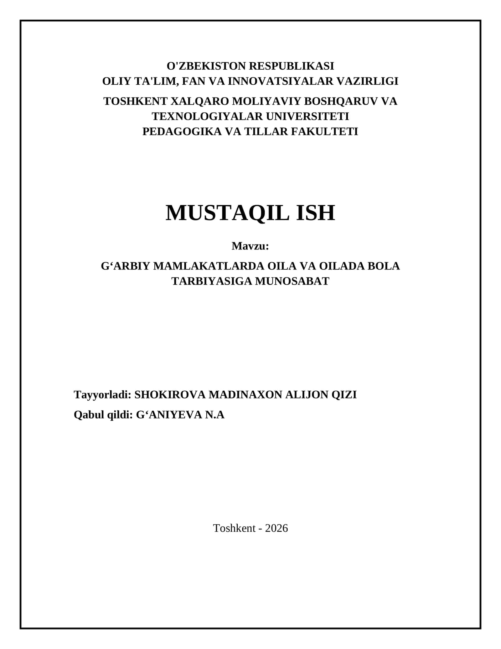 GʻARBIY MAMLAKATLARDA OILA VA OILADA BOLA TARBIYASIGA MUNOSABAT