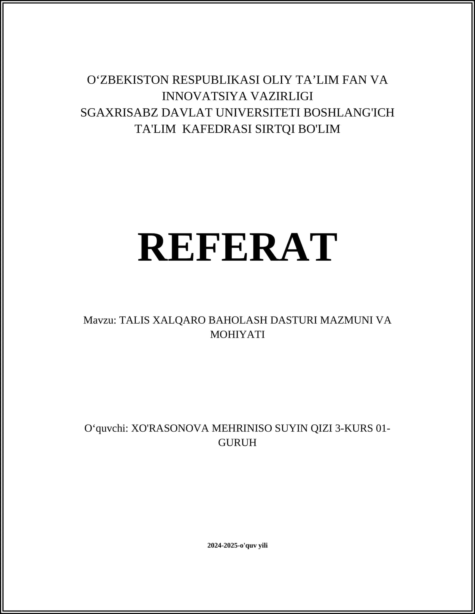 TALIS XALQARO BAHOLASH DASTURI MAZMUNI VA MOHIYATI