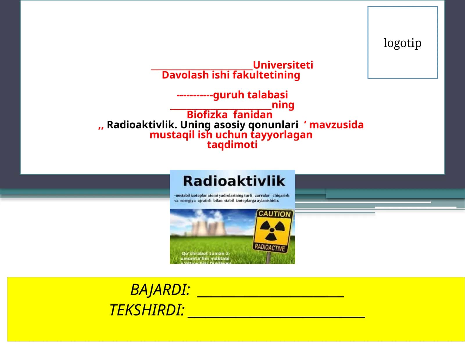 Biofizika fanidan Radioaktivlikning asosiy qonunlari