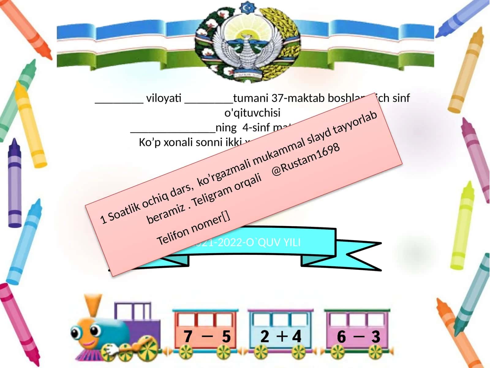 Ko’p xonali sonni ikki xonali songa ko’paytirish