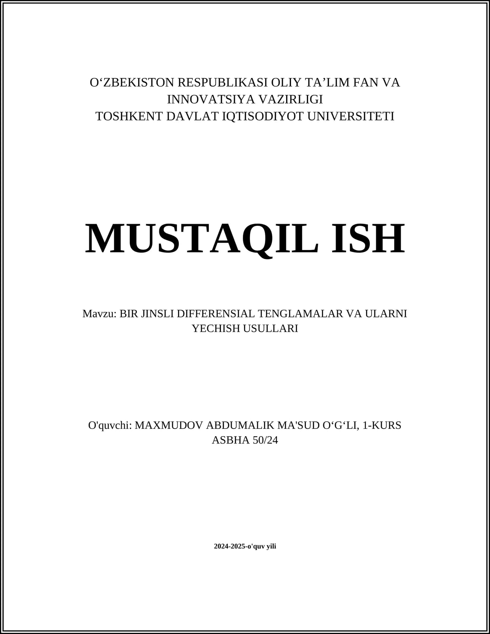 BIR JINSLI DIFFERENSIAL TENGLAMALAR VA ULARNI YECHISH USULLARI