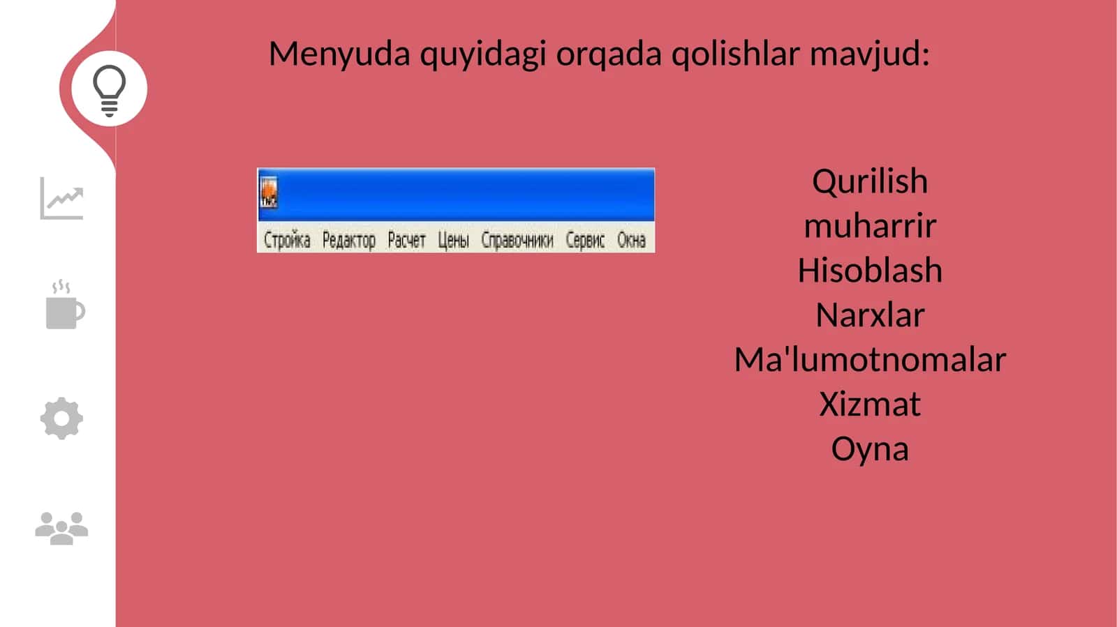 Qurilish menyusidagi buyruqlar, ob'ekt va smeta yaratish, smeta ochish va saqlash, bino va ob'ektlar