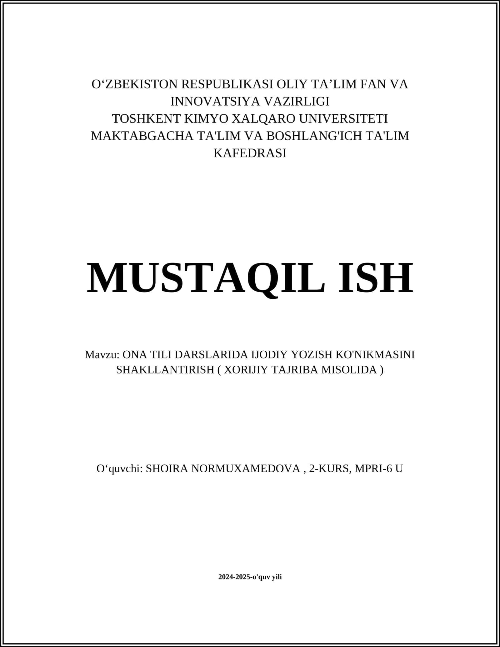 ONA TILI DARSLARIDA IJODIY YOZISH KO'NIKMASINI SHAKLLANTIRISH ( XORIJIY TAJRIBA MISOLIDA )