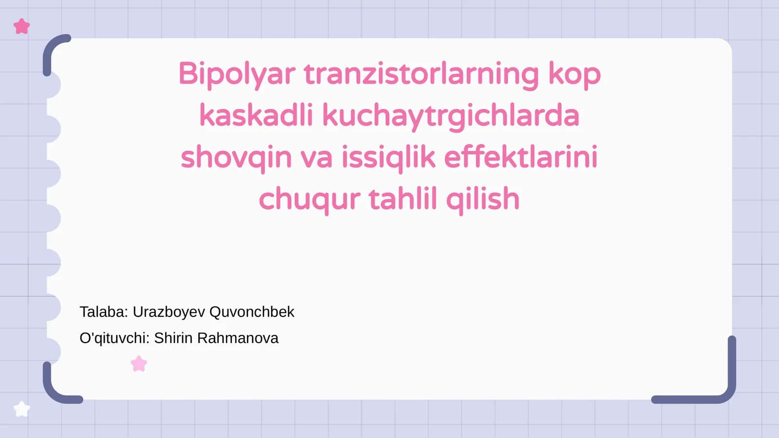 Bipolyar tranzistorlarning kop kaskadli kuchaytrgichlarda shovqin va issiqlik effektlarini chuqur tahlil qilish