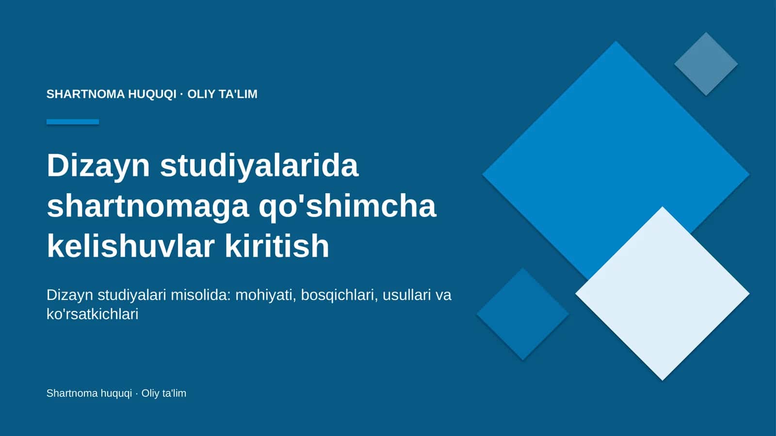 Dizayn studiyalarida shartnomaga qo'shimcha kelishuvlar kiritish