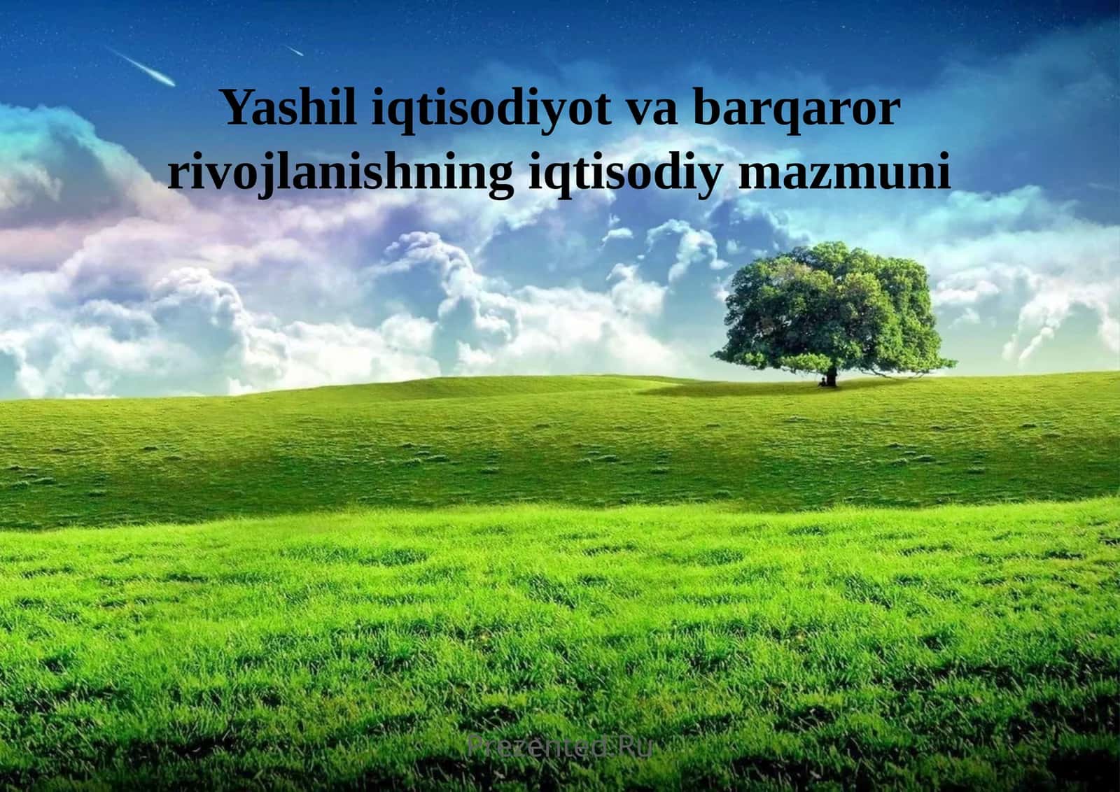 Yashil iqtisodiyot: mazmun va tushuncha