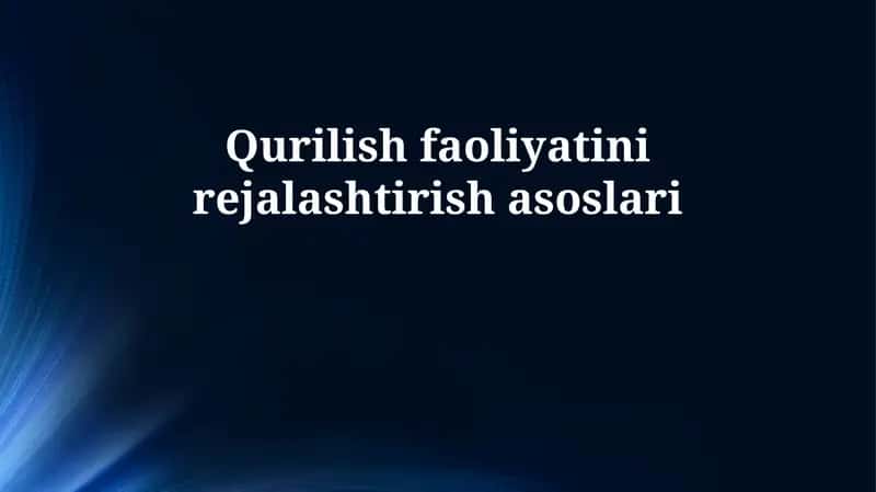 Loyiha Rejalashtirish Asoslari