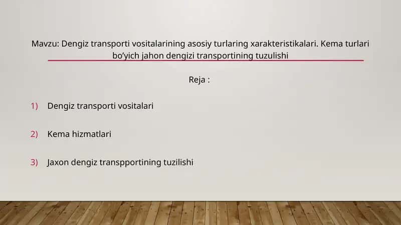 Dengiz transporti vositalarining asosiy turlaring xarakteristikalari. Kema turlari bo’yich jahon dengizi transportining tuzulishi