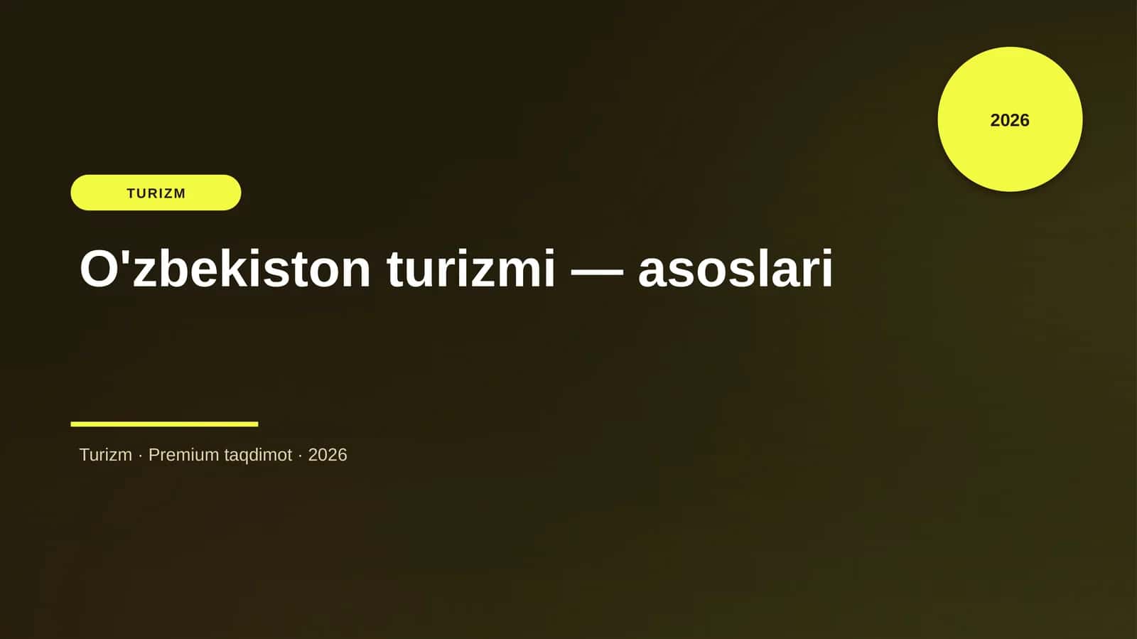 O'zbekiston turizmi — asoslari