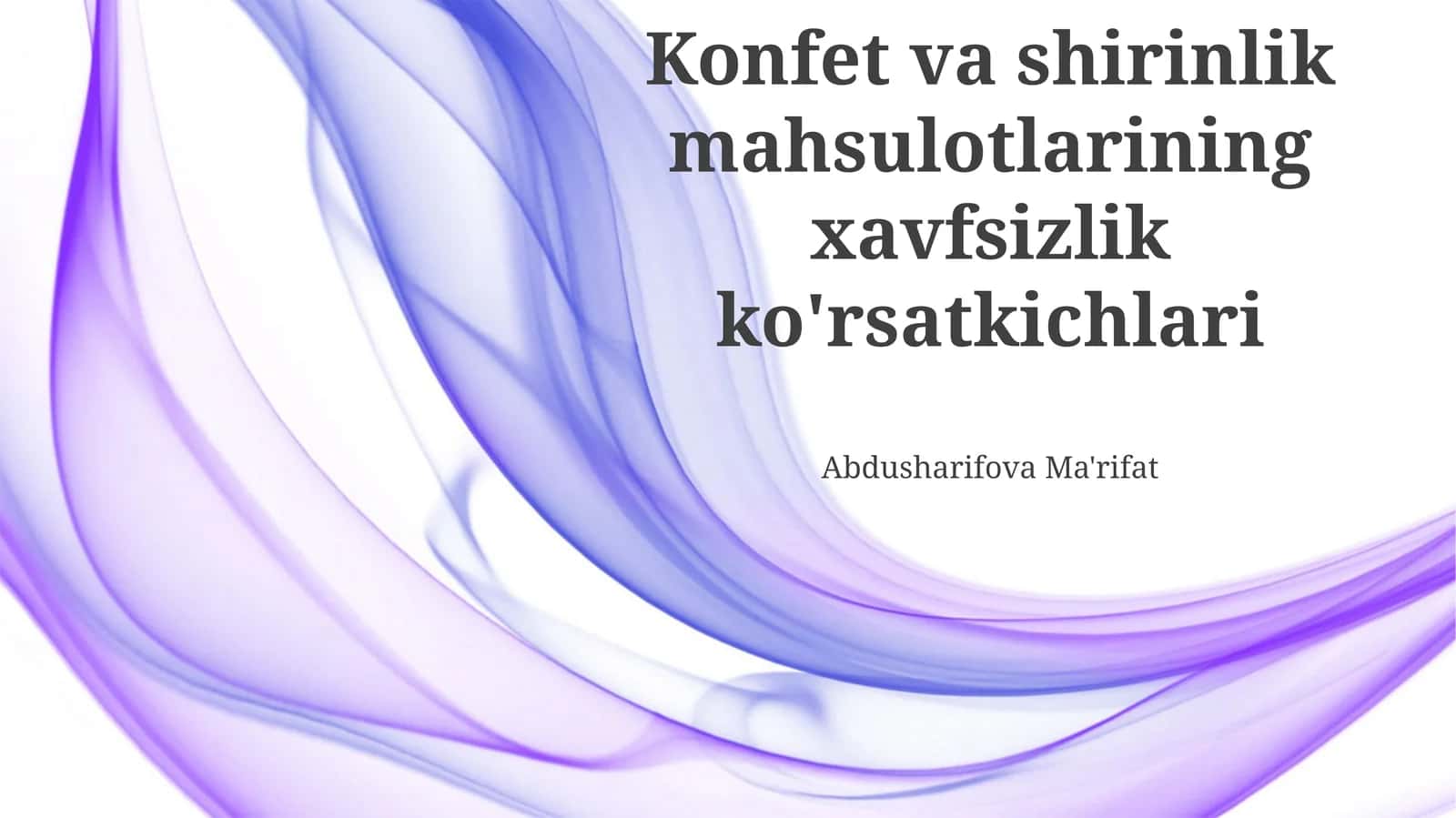 Konfet va shirinlik mahsulotlarining xavfsizlik ko'rsatkichlari
