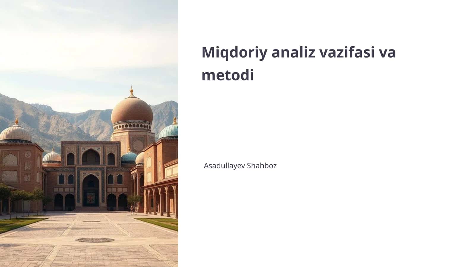 Miqdoriy analiz vazifasi va metodi