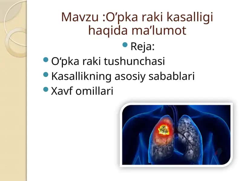 O’pka raki kasalligi haqida ma’lumot