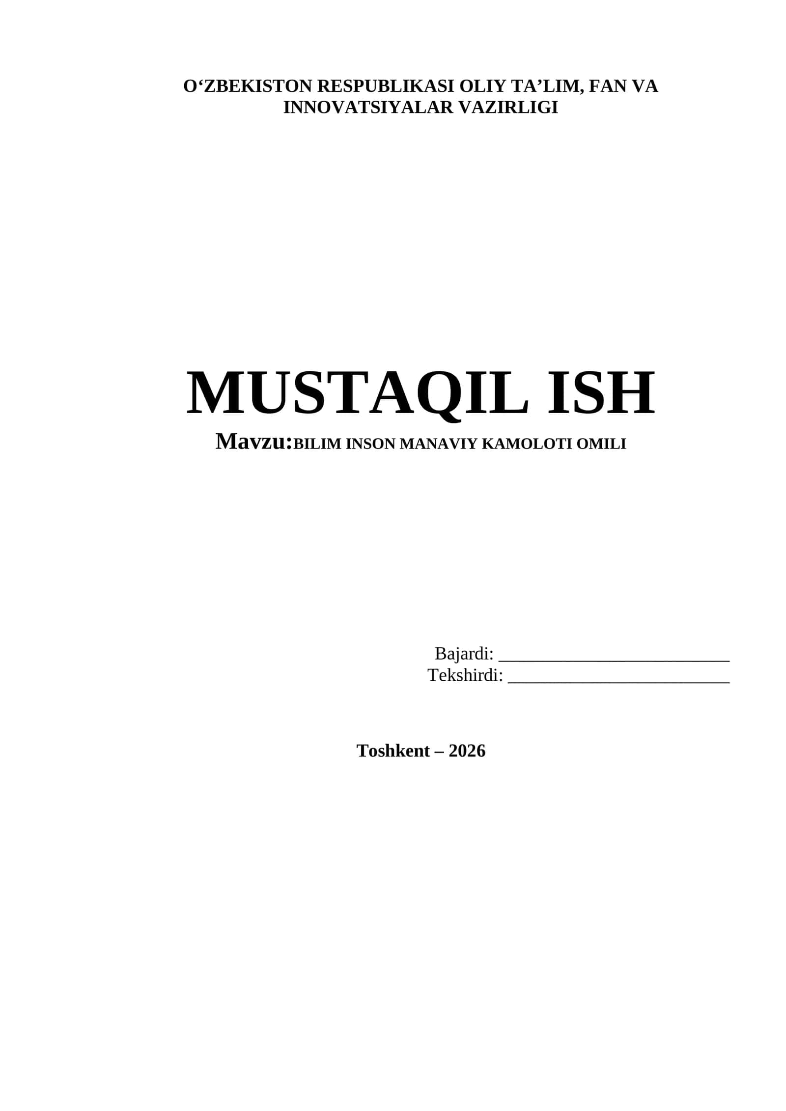 BILIM INSON MANAVIY KAMOLOTI OMILI