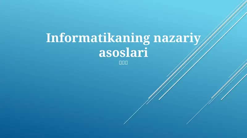 Informatikaning nazariy asoslari