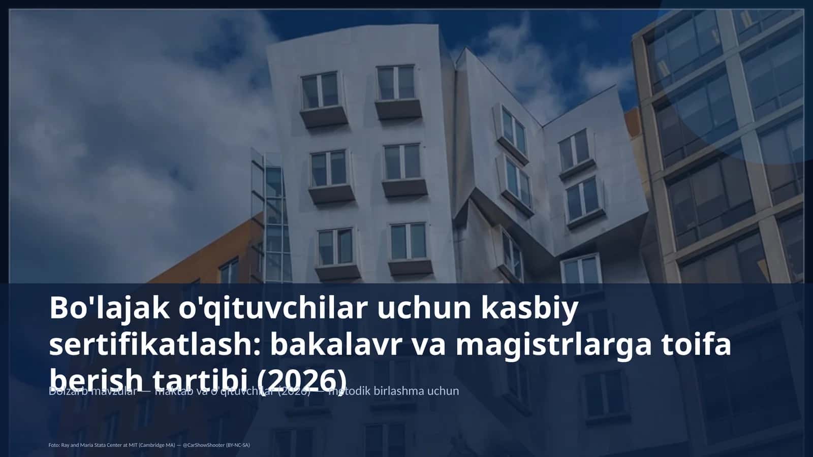 Bo'lajak o'qituvchilar uchun kasbiy sertifikatlash: bakalavr va magistrlarga toifa berish tartibi (2026)