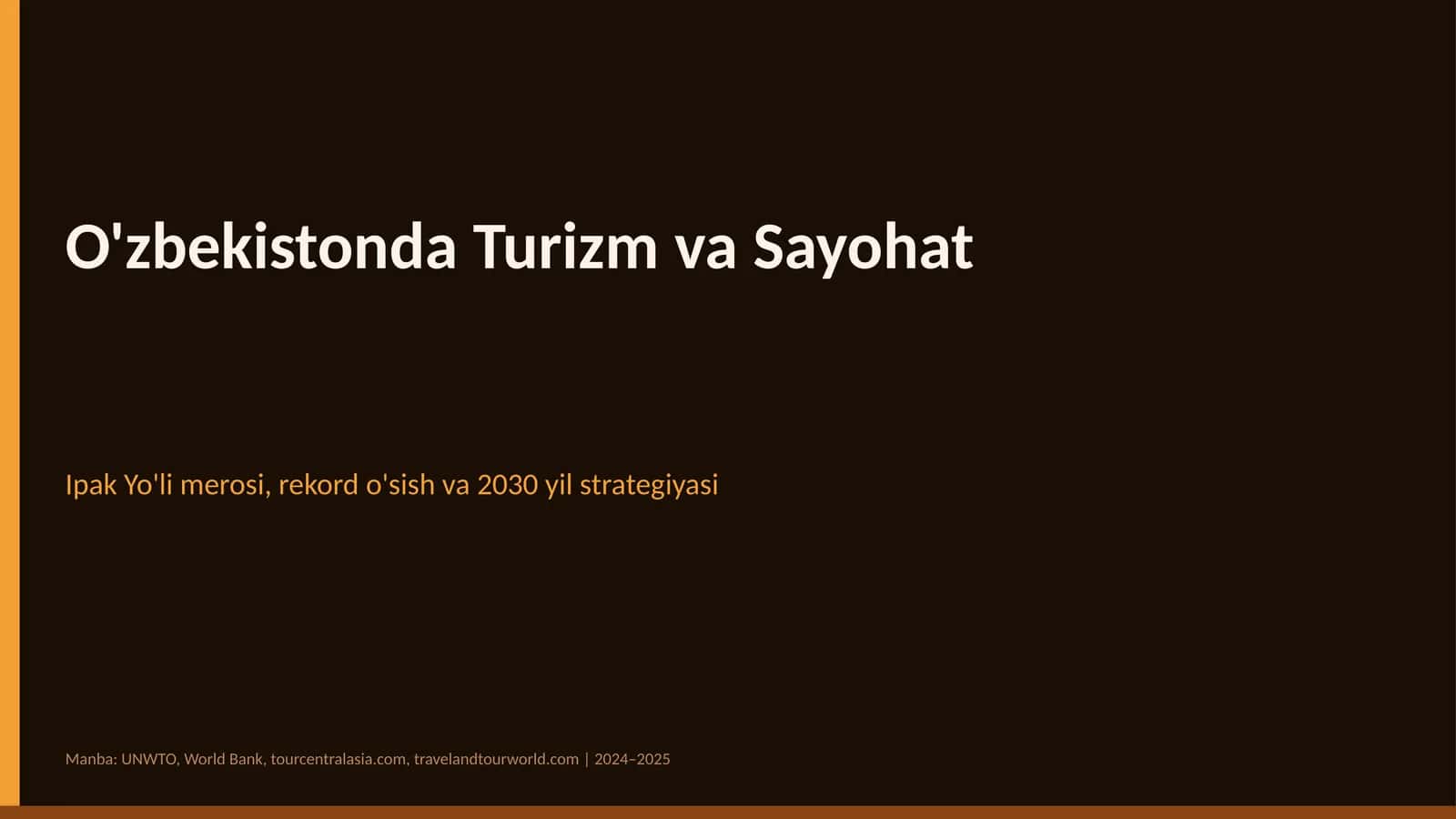O'zbekistonda Turizm va Sayohat