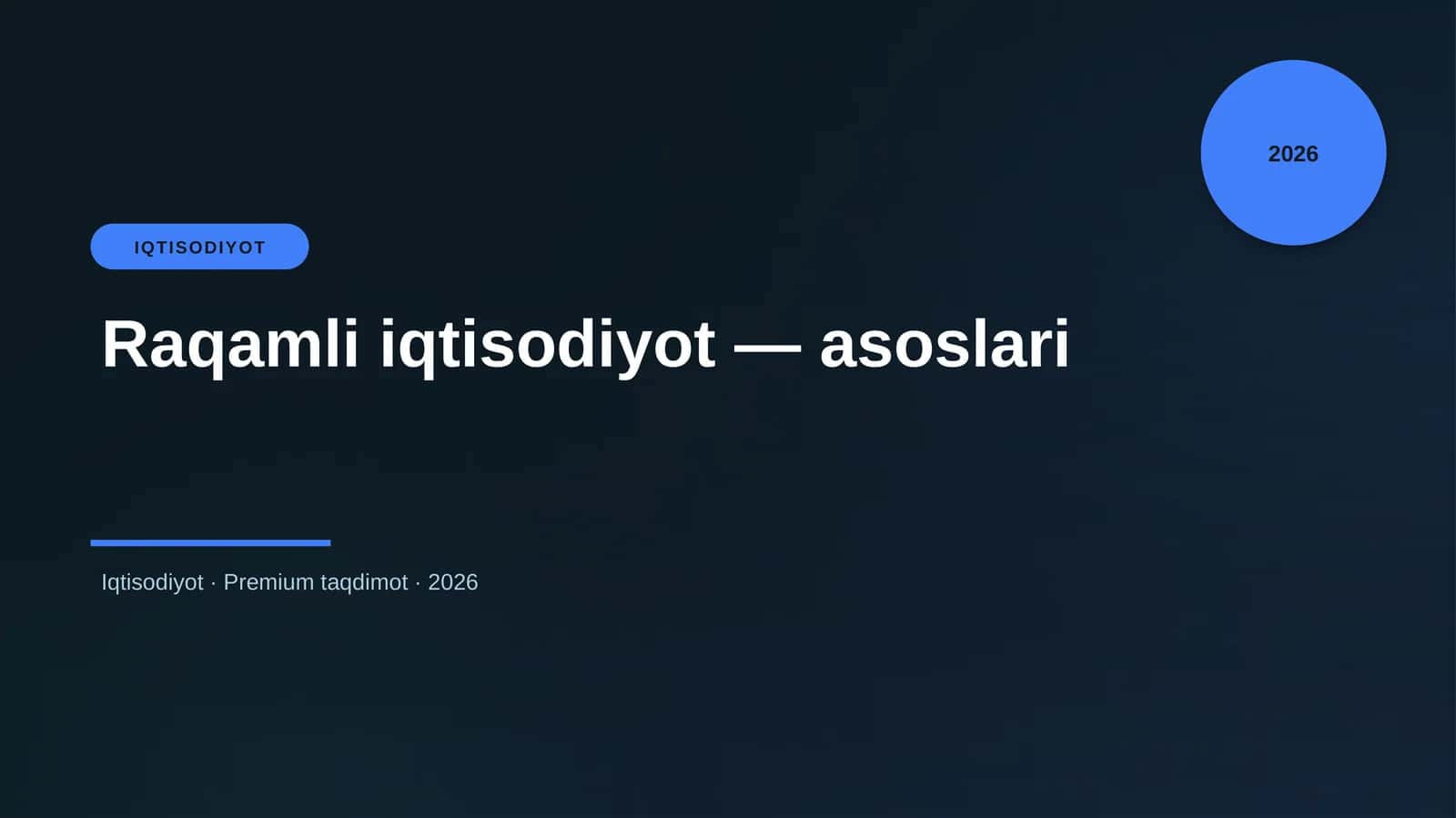 Raqamli iqtisodiyot — asoslari