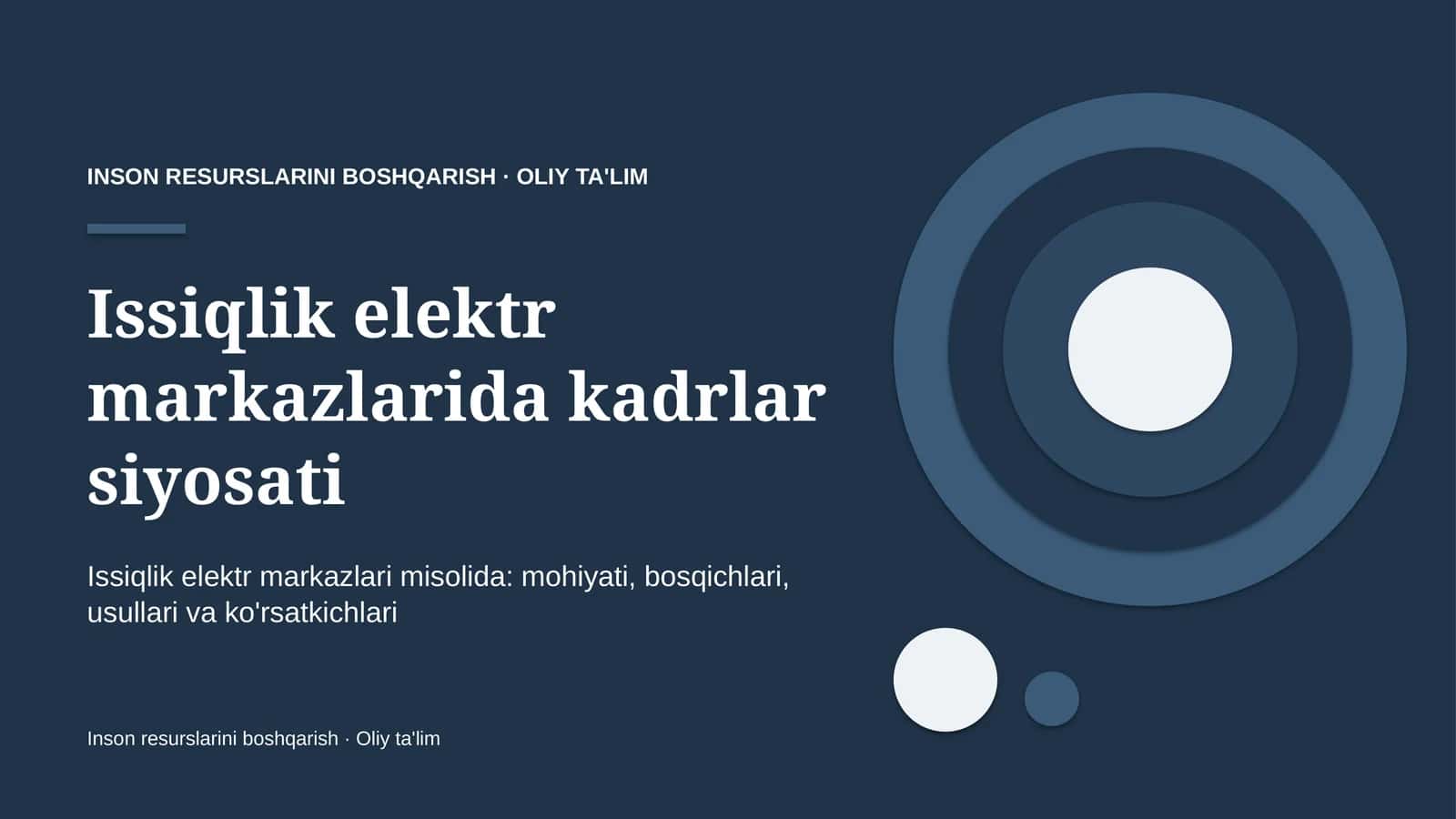 Issiqlik elektr markazlarida kadrlar siyosati