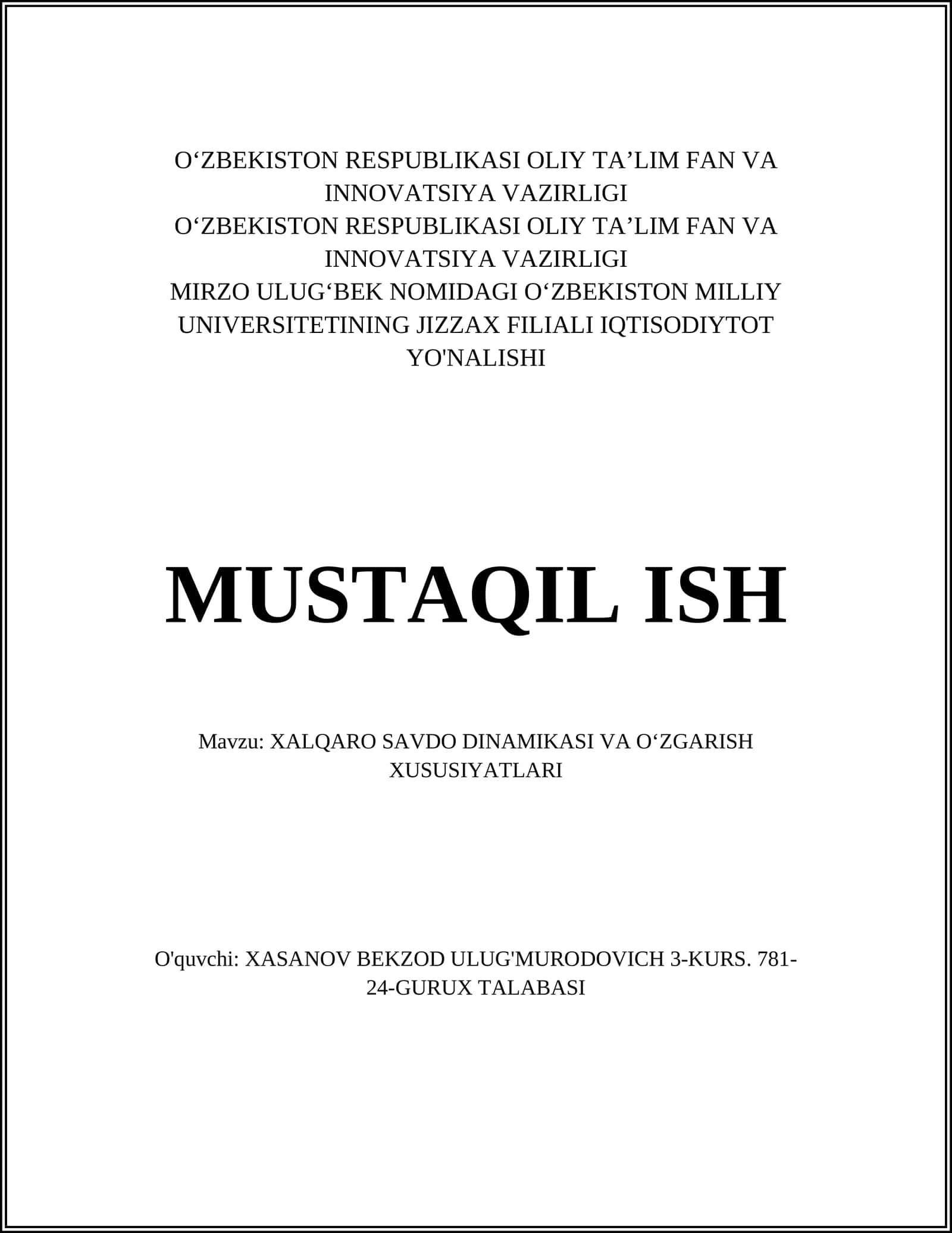 XALQARO SAVDO DINAMIKASI VA O‘ZGARISH XUSUSIYATLARI