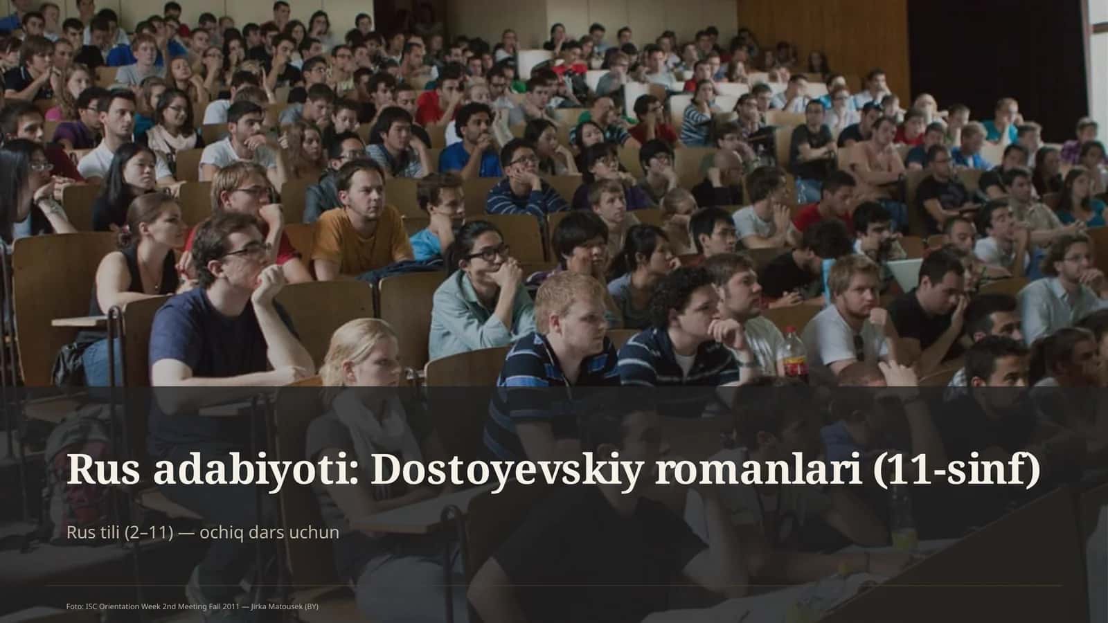 Rus adabiyoti: Dostoyevskiy romanlari (11-sinf)
