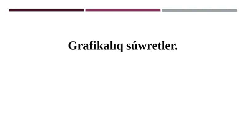 Grafikalıq súwretler