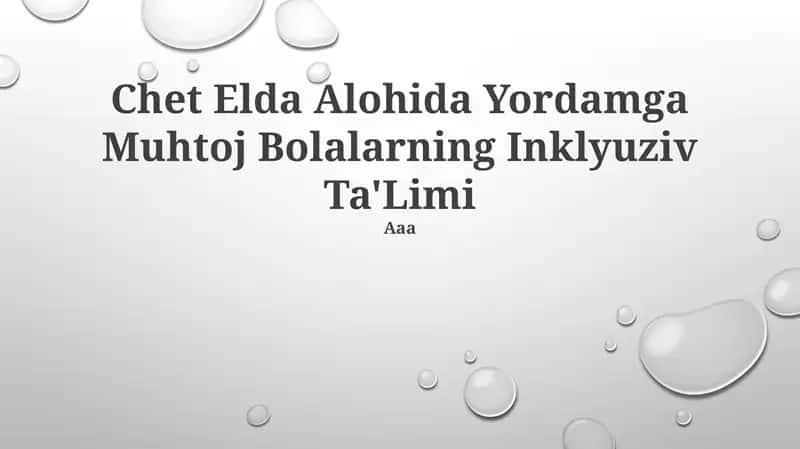 Chet Elda Alohida Yordamga Muhtoj Bolalarning Inklyuziv Ta'Limi