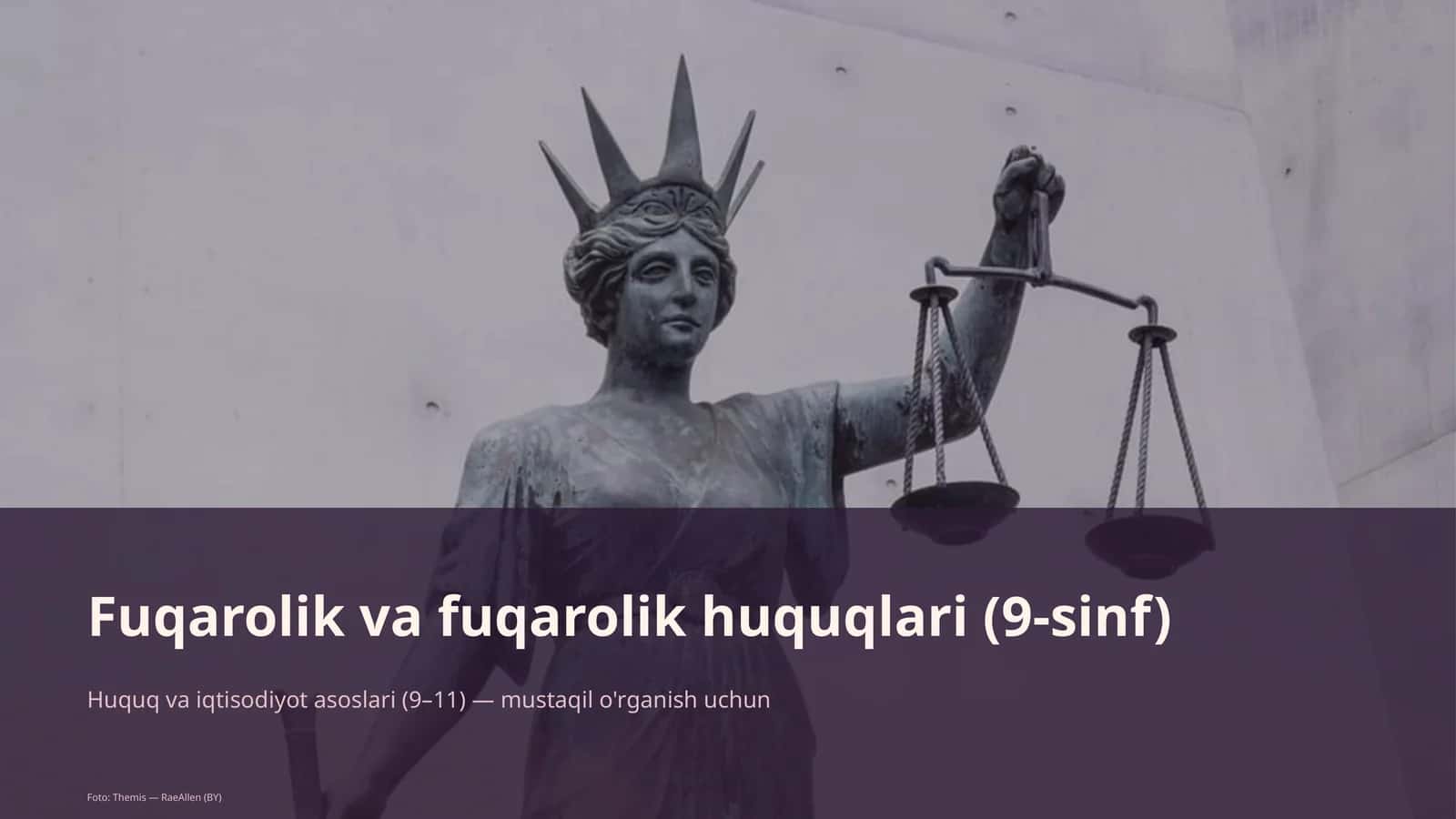 Huquq va iqtisodiyot asoslari (9–11)