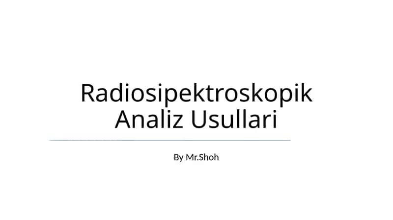 Radiosipektroskopik Analiz Usullari