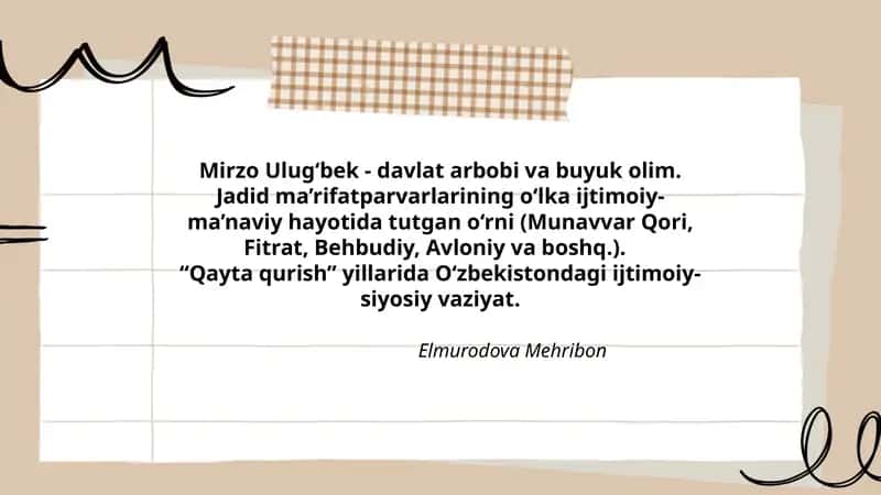 Mirzo Ulug‘bek - davlat arbobi va buyuk olim