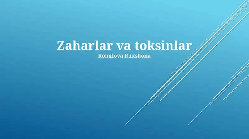 Zaharlar va toksinlar